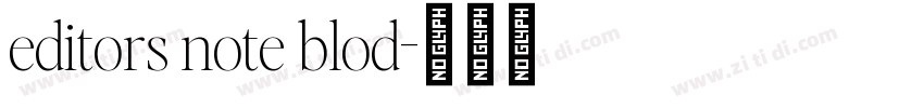 editors note blod字体转换
